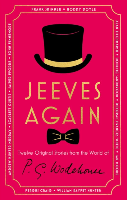 Jeeves Again : Twelve New Stories (ISBN: 9781529154214)
