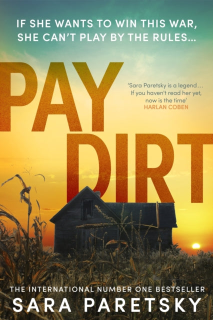 Pay Dirt : the gripping new crime thriller from the international bestseller (ISBN: 9781529354416)