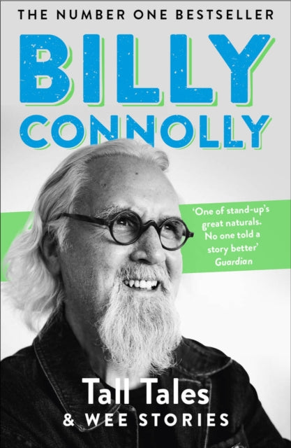 Tall Tales and Wee Stories : The Best of Billy Connolly (ISBN: 9781529361360)
