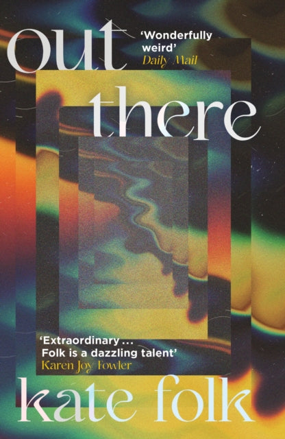 Out There : Stories (ISBN: 9781529372663)