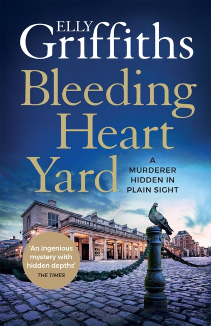 Bleeding Heart Yard : Breathtaking thriller from the bestselling author of the Ruth Galloway books (ISBN: 9781529409970)