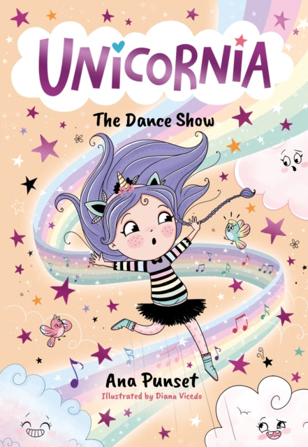 Unicornia: The Dance Show : The bestselling illustrated magical unicorn series for kids aged 5-8, perfect for party-bag presents (ISBN: 9781529520026)