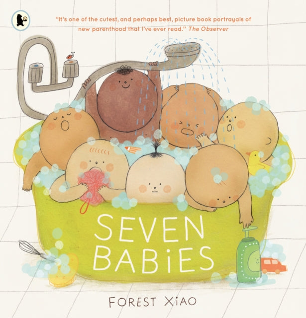 Seven Babies : One of the cutest, and perhaps best, picture book portrayals of new parenthood that I’ve ever read OBSERVER (ISBN: 9781529532807)