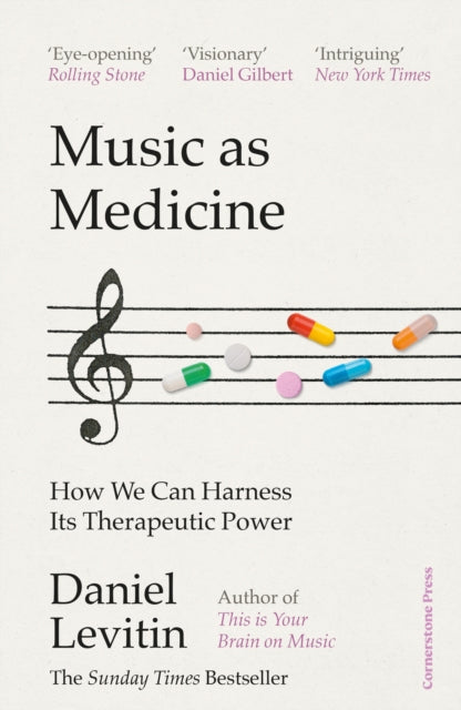 Music as Medicine : How We Can Harness Its Therapeutic Power (ISBN: 9781529900101)