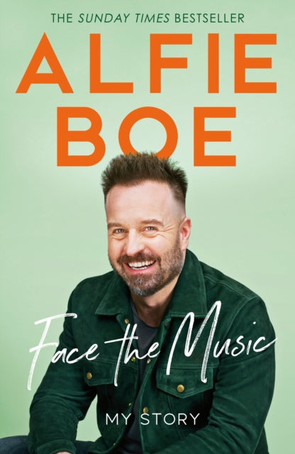 Face the Music : My Story (ISBN: 9781529910346)