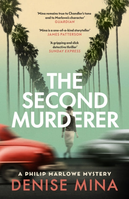 The Second Murderer : Journey through the shadowy underbelly of 1940s LA in this new murder mystery (ISBN: 9781529920079)