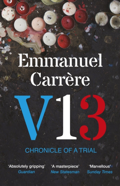 V13 : Chronicle of a Trial (ISBN: 9781529931778)