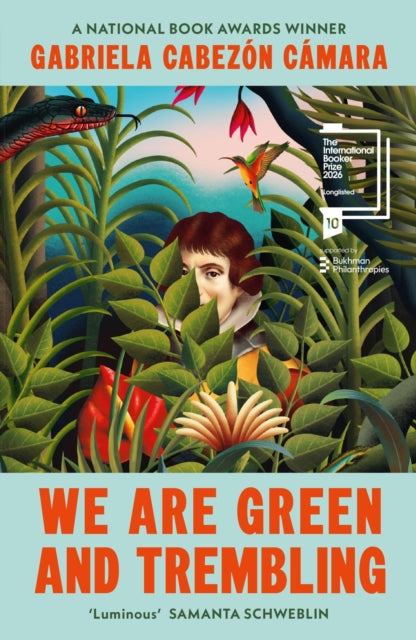 We Are Green and Trembling (ISBN: 9781529936209)
