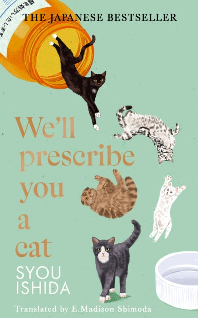We'll Prescribe You a Cat (ISBN: 9781529936711)