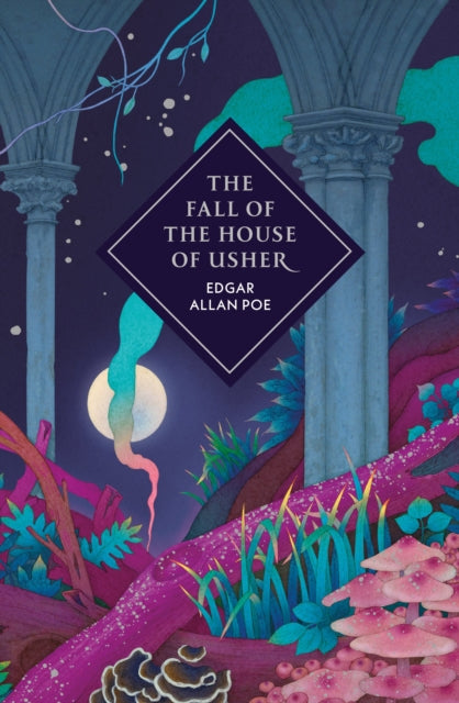 The Fall of the House of Usher and Other Stories (ISBN: 9781529954333)