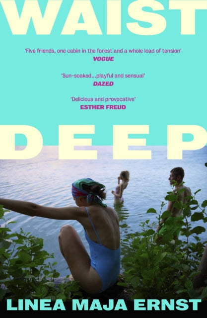 Waist Deep (ISBN: 9781529954388)