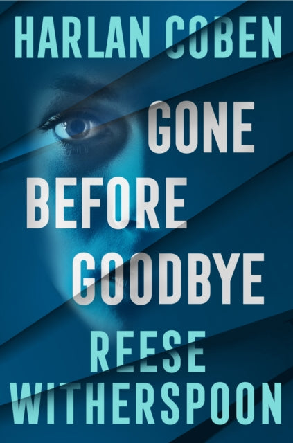 Gone Before Goodbye (ISBN: 9781529956870)
