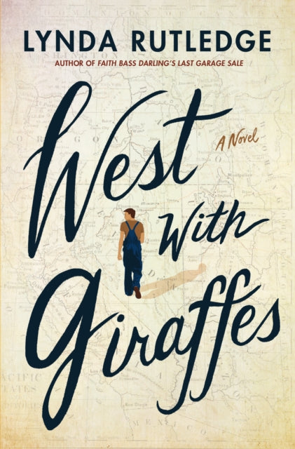 West with Giraffes : A Novel (ISBN: 9781542023344)