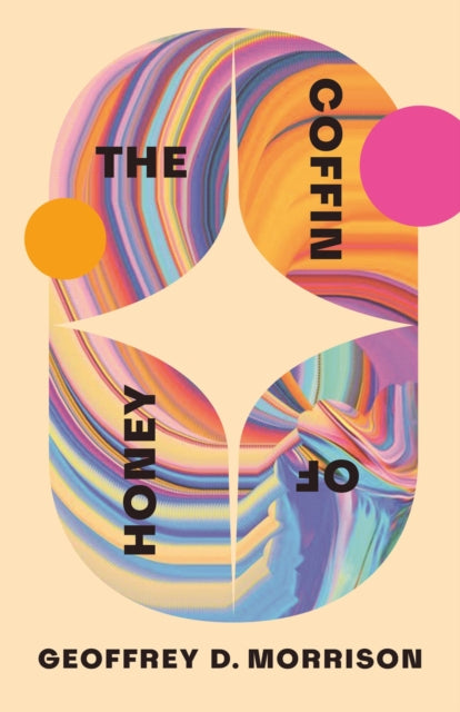 The Coffin of Honey (ISBN: 9781552455180)