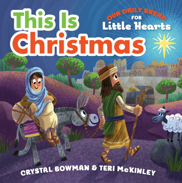 This Is Christmas : (A Rhyming Board Book About the Nativity for Toddlers and Preschoolers Ages 1-3) (ISBN: 9781627077378)