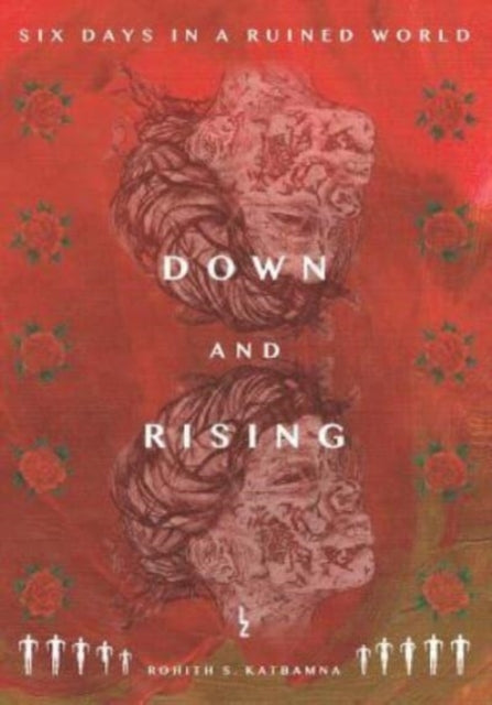 Down and Rising (ISBN: 9781731171399)