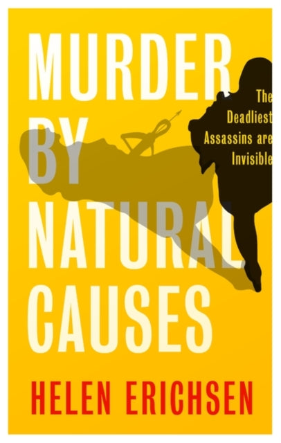 Murder By Natural Causes (ISBN: 9781739638276)