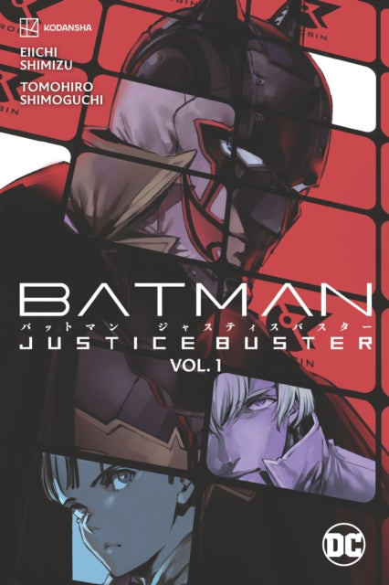 Batman: Justice Buster Vol. 1 (ISBN: 9781779523136)