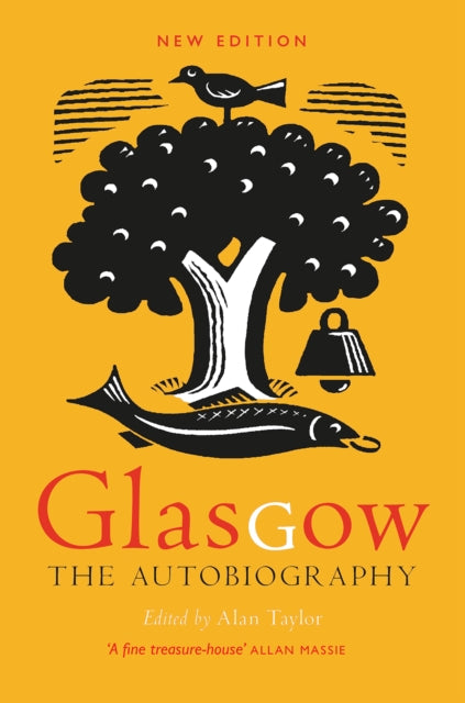 Glasgow: The Autobiography (ISBN: 9781780278032)