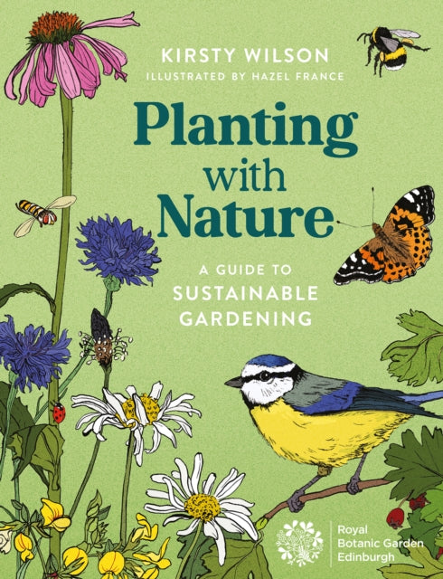 Planting with Nature : A Guide to Sustainable Gardening (ISBN: 9781780278049)