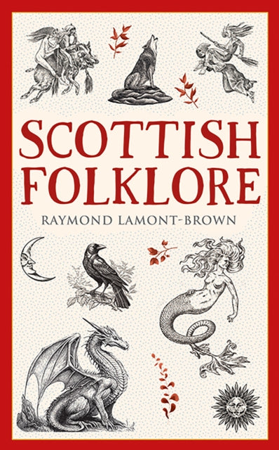 Scottish Folklore (ISBN: 9781780278476)