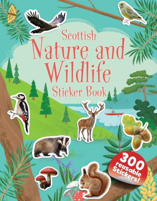 Scottish Nature and Wildlife Sticker Book (ISBN: 9781780279466)