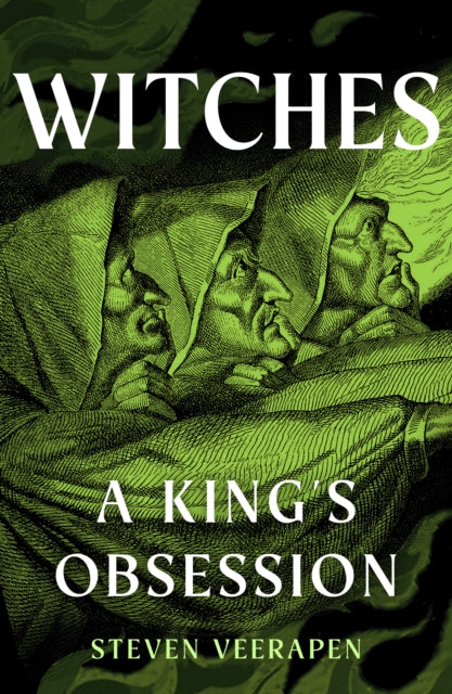 Witches : A King's Obsession (ISBN: 9781780279527)