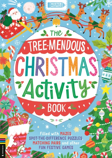 The Tree-mendous Christmas Activity Book : Filled with mazes, spot-the-difference puzzles, matching pairs and other fun festive games (ISBN: 9781780559186)