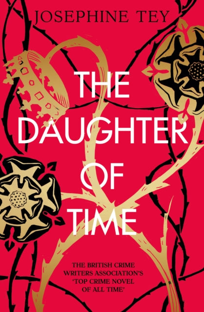 The Daughter of Time (ISBN: 9781782278429)