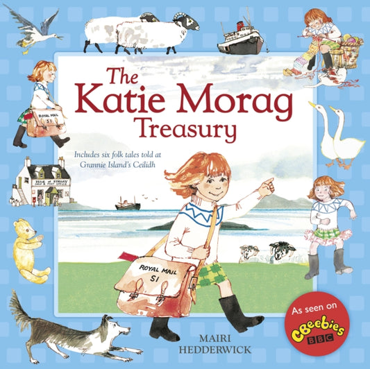 The Katie Morag Treasury (ISBN: 9781782300489)