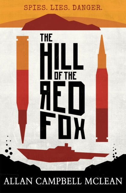The Hill of the Red Fox (ISBN: 9781782502067)