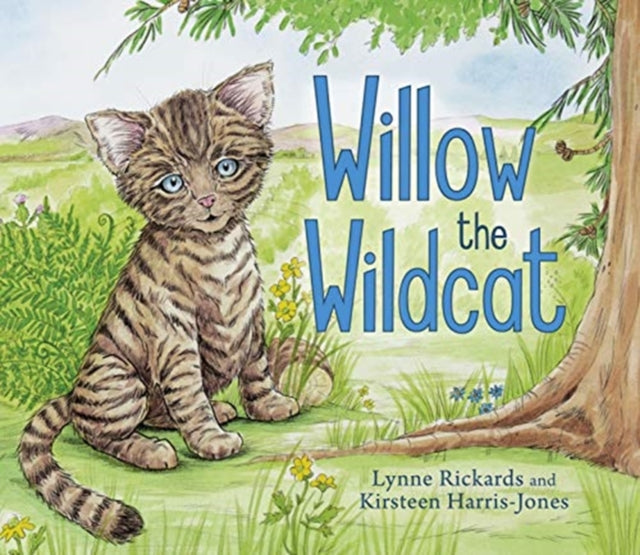 Willow the Wildcat (ISBN: 9781782506300)