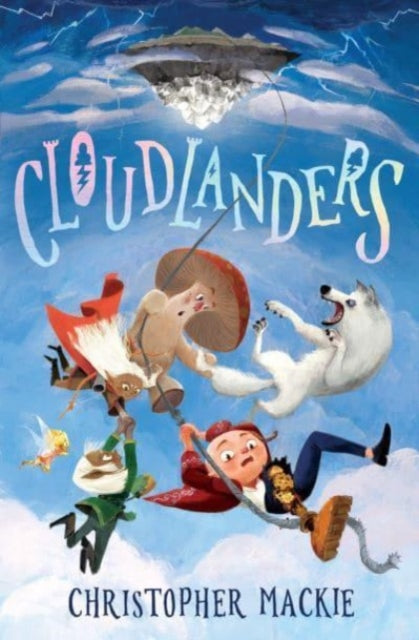 Cloudlanders (ISBN: 9781782508403)