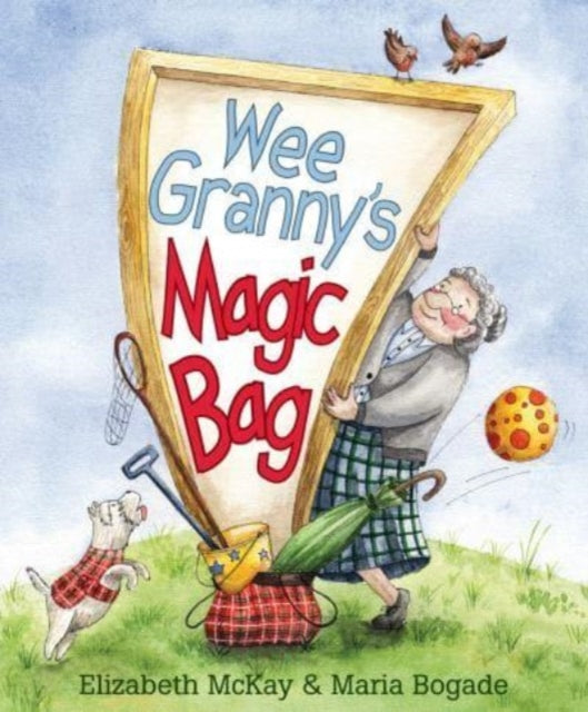 Wee Granny's Magic Bag (ISBN: 9781782508823)