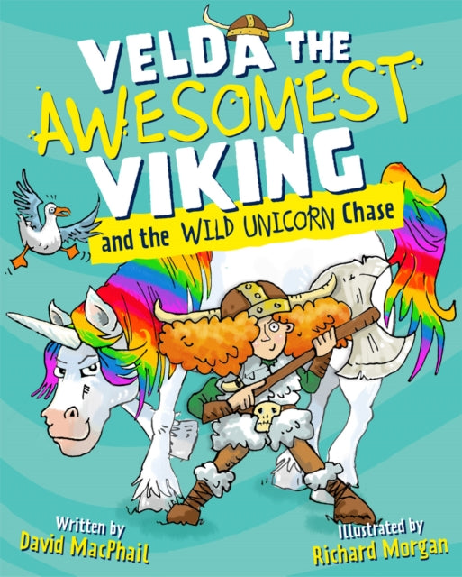Velda the Awesomest Viking and the Wild Unicorn Chase : 3 (ISBN: 9781782509905)