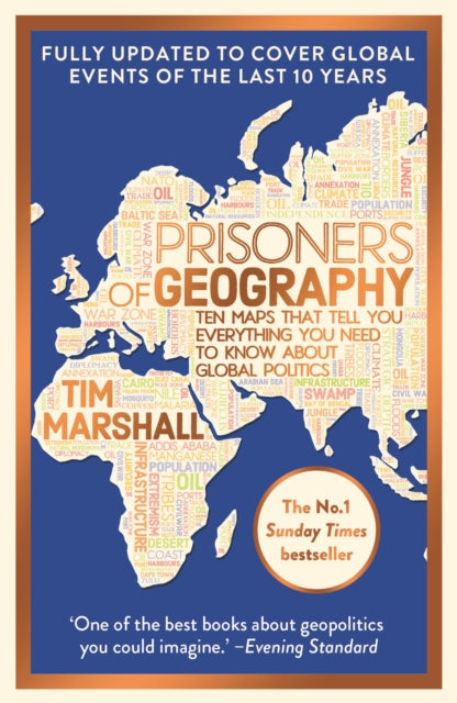 Prisoners of Geography : FULLY UPDATED NEW EDITION OF THE #1 SUNDAY TIMES BESTSELLER (ISBN: 9781783968596)