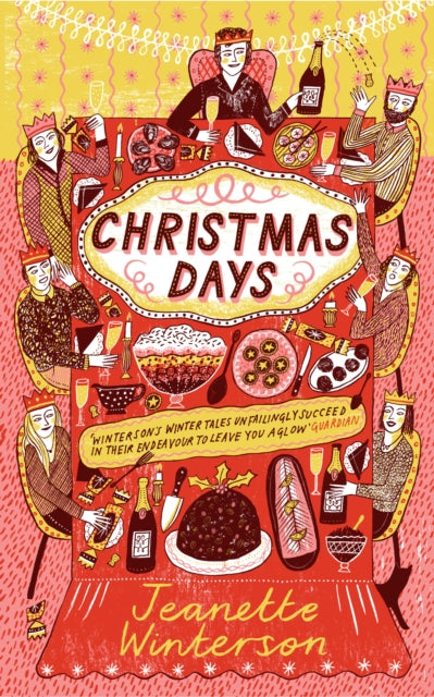 Christmas Days : 12 Stories and 12 Feasts for 12 Days (ISBN: 9781784709020)