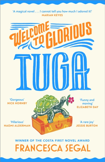 Welcome to Glorious Tuga (ISBN: 9781784745387)