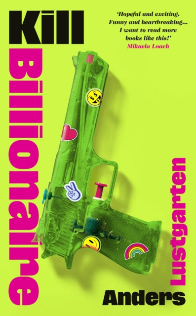 Kill Billionaire (ISBN: 9781784746391)