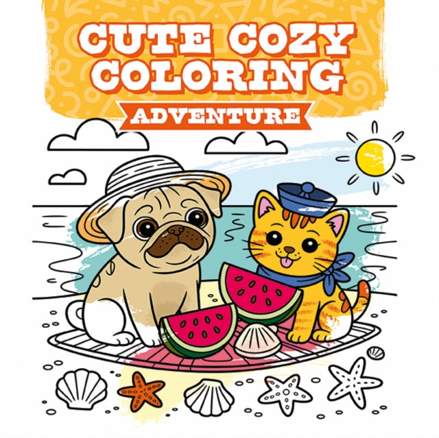 Cute Cozy Coloring: Adventure (ISBN: 9781784947323)