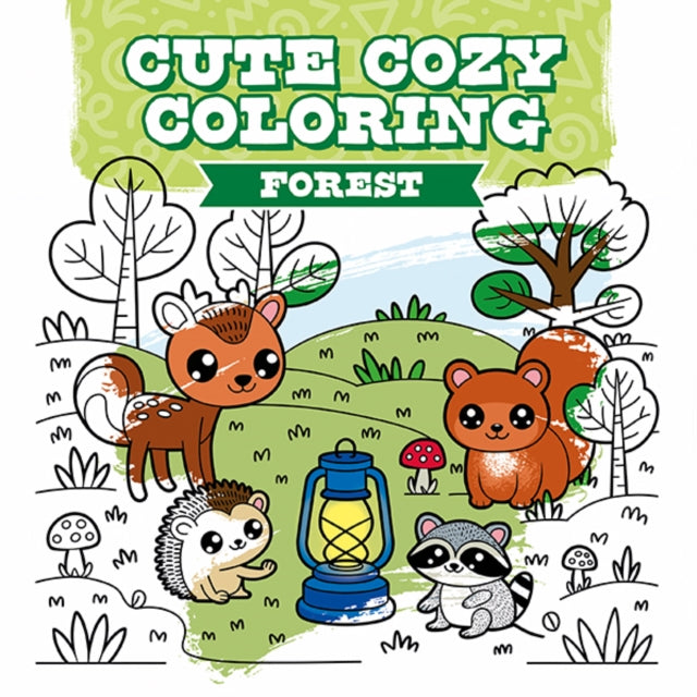 Cute Cozy Coloring: Forest (ISBN: 9781784947330)