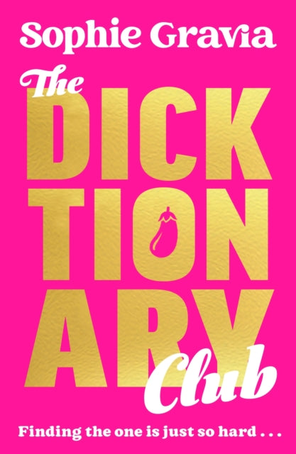 The Dicktionary Club : A new laugh-out-loud read from the author of A GLASGOW KISS (ISBN: 9781785127571)