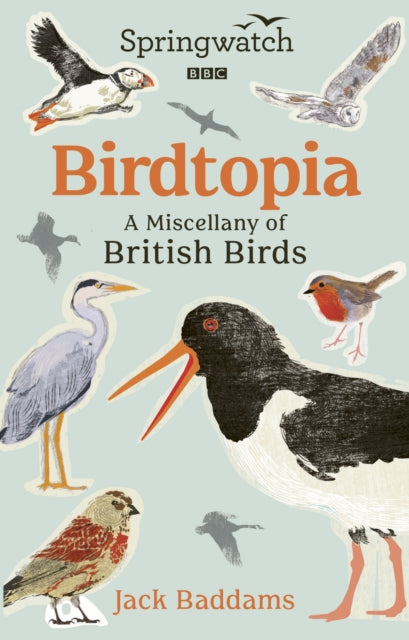 Springwatch: Birdtopia (ISBN: 9781785948688)