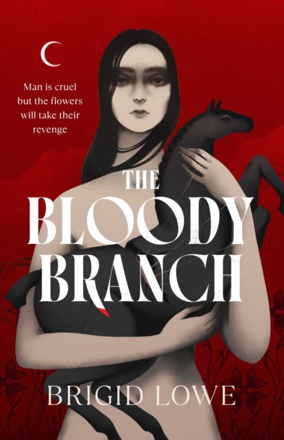 The Bloody Branch (ISBN: 9781787305250)