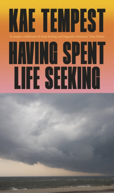 Having Spent Life Seeking (ISBN: 9781787335370)