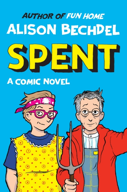 Spent : A Comic Novel (ISBN: 9781787335394)