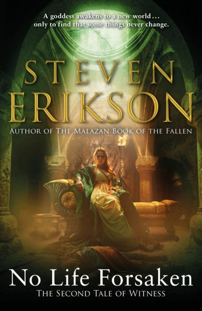 No Life Forsaken : The Second Tale of Witness (ISBN: 9781787632882)