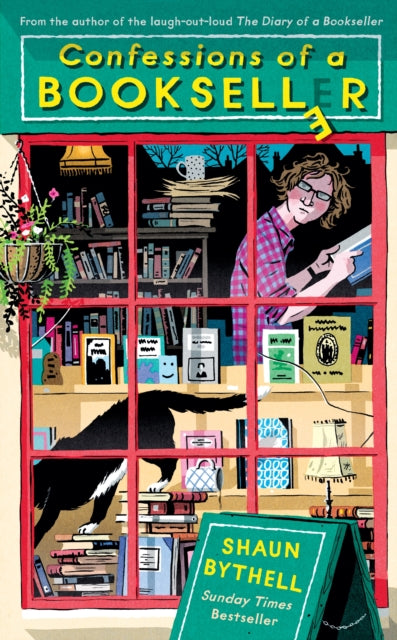 Confessions of a Bookseller : THE SUNDAY TIMES BESTSELLER (ISBN: 9781788162319)