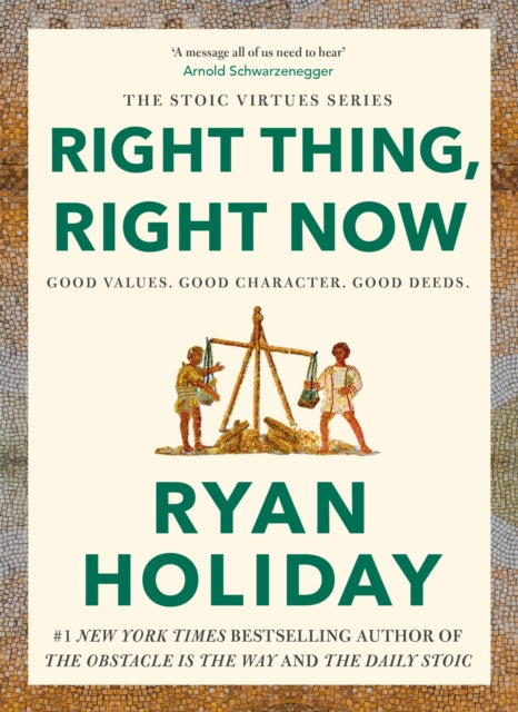 Right Thing, Right Now : THE #1 NEW YORK TIMES BESTSELLER (ISBN: 9781788166317)