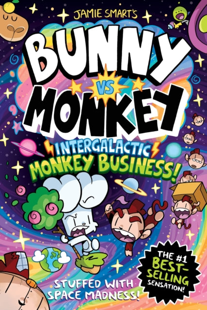 Bunny vs Monkey: Intergalactic Monkey Business! (a Phoenix Comic Book): the instant number one bestselling book from creative genius Jamie Smart (ISBN: 9781788453271)